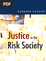 Professor Barbara Hudson-Justice in The Risk Society - Challenging and Re-Affirming 'Justice' in Late Modernity-Sage Publications LTD (2003) PDF