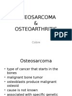 Osteosarcoma and Osteoarthritis