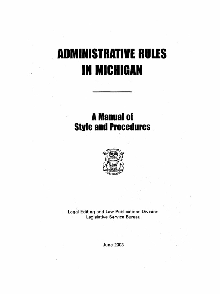 Michigan Administrative Rules Lsb Style Guide 381045 7 Rulemaking