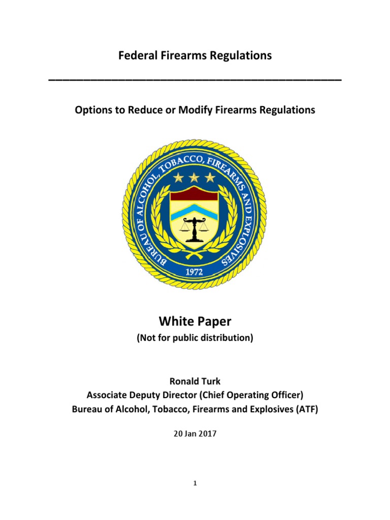 ATF White Paper Options To Reduce or Modify | PDF