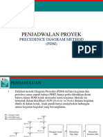 Penjadwalan Proyek-Metode Precedence Diagram Method (PDM)