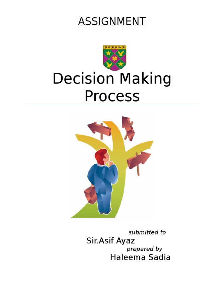 Assignment - Decision Making Process | PDF | Educational Psychology ...