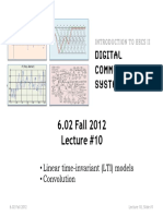 6.02 Fall 2012 Lecture #10: - Linear Time-Invariant (LTI) Models - Convolution