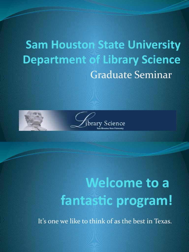 SHSU Library Science Graduate Seminar | PDF | Computing And Information ...