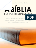 A Biblia e A Predestinacao - J. Gresham Machen e Dr. W. Wils PDF