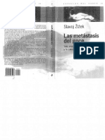 Zizek, Slavoj - Las metastasis del goce. Seis ensayos sobre la mujer y la causalidad.pdf