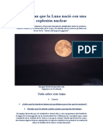 Demuestran Que La Luna Nació Con Una Explosión Nuclear