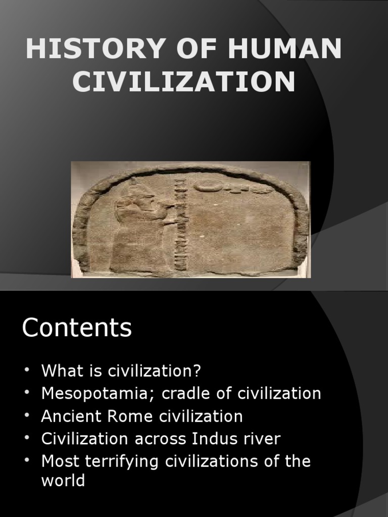 Overview of Human Civilization History | PDF