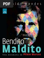 Bendito Maldito - Uma Biografia - Oswaldo Mendes