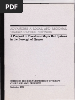 Advancing A Local and Regional Transportation Network: A Proposal To Coordinate Major Rail Systems in The Borough of Queens, by The Office of The Queens Borough President, 1991