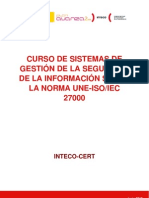 Sgsi La Norma Une-Iso Iec 27000 Series - Gestion de La Seguridad de La Información