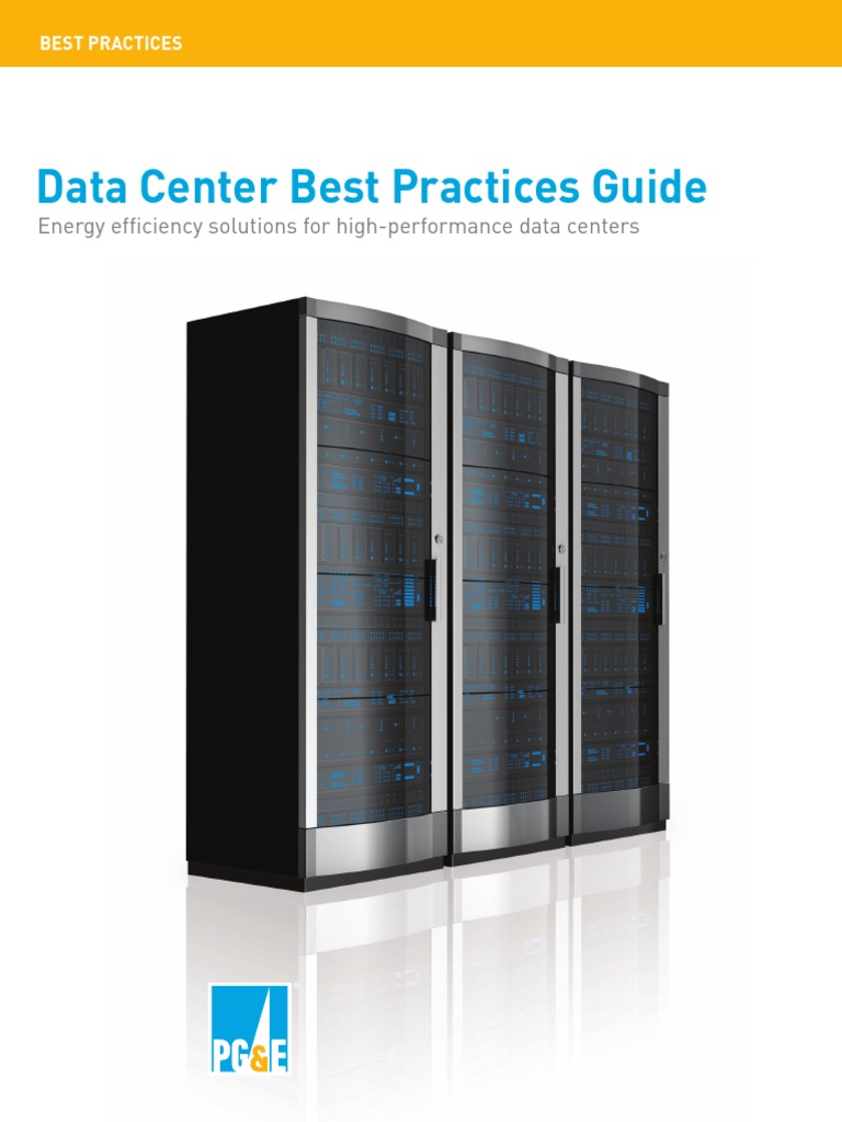 Data Center Best Practices Guide PDF | PDF | Data Center | Computer ...
