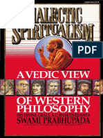 Dialectic Spiritualism-A Vedic View on Western Philosophy