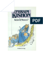 Kishon - Ephraim - Kein Öl, Moses