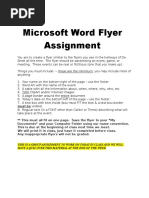 Microsoft Word Flyer Assignment: Things You Must Include: - These Are The Minimum You May Include More of Anything