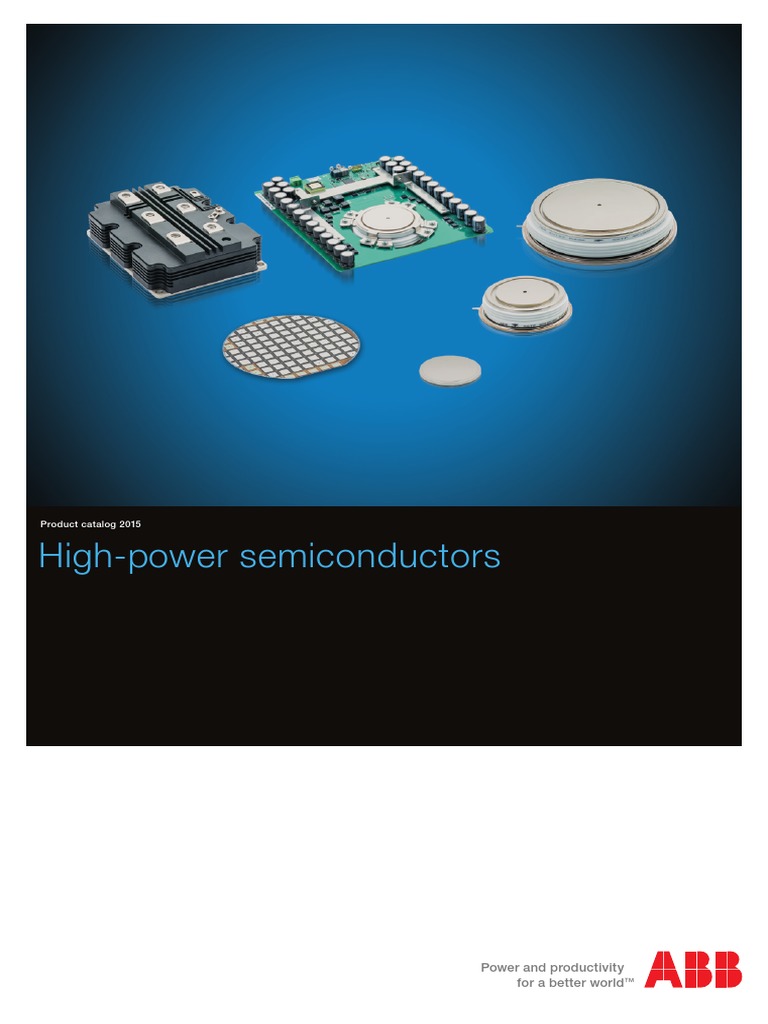 ABB Semiconductors. High-Power Semiconductors. Product Catalog. 2015 ...
