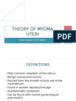 THEORY AND MANAGEMENT OF UTERINE MYOMAS