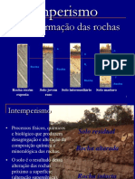 Transformação das rochas: intemperismo físico e químico