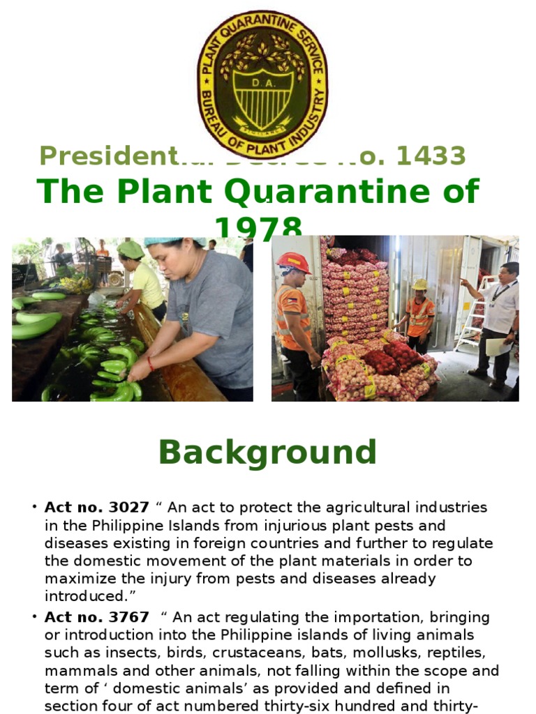 Plant Quarantine of 1978 Quarantine Introduced Species