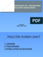 Kebijakan Bangunan RS, Prasarana Dan Peralatan Kesehatan