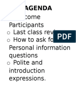 O Welcome Participants O Last Class Review. Ohowtoaskfor Personal Information Questions O Polite and Expressions