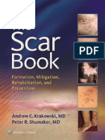 The Scar Book Formation Mitigation Rehabilitation and Prevention