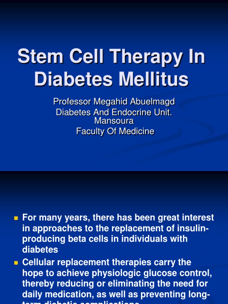 Stem Cells For The Treatment of Diabetes Mellitus | PDF | Cell Potency ...