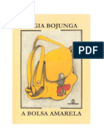 Lygia Bojunga Nunes - A Bolsa Amarela