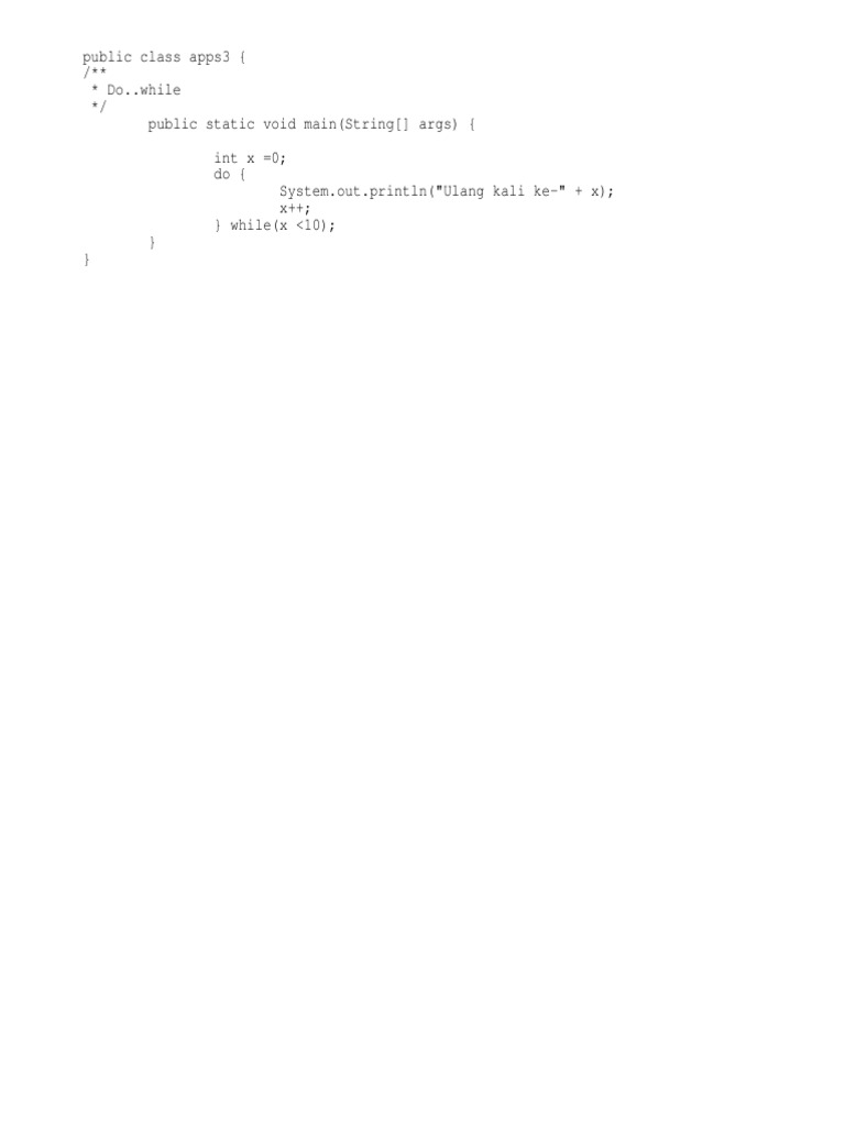 Public Class Apps3 (/ Do..while / Public Static Void Main (String Args ...