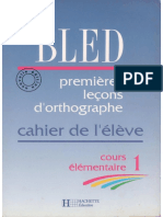 Bled, Premières Leçons D'orthographe, Cahier CE1 (1991)