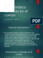 Ortorrómbico Centrado en El Cuerpo