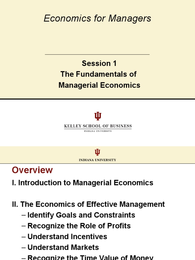 Economics For Managers: Session 1 The Fundamentals of Managerial ...