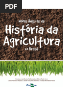 Novos Angulos Da Historia Da Agricultura No Brasil Baixa