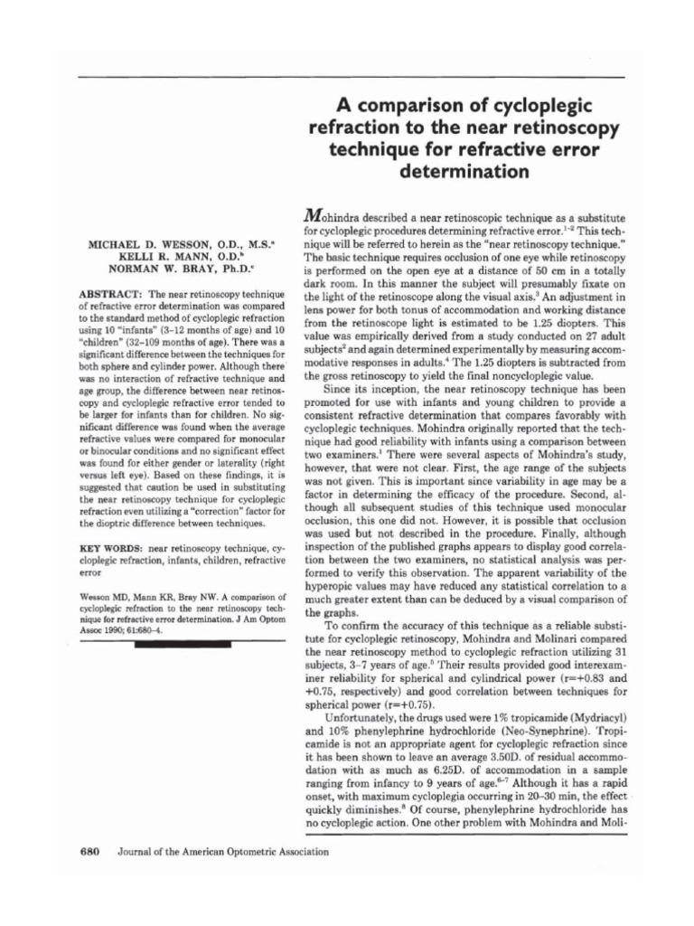 A Comparison of Cycloplegic Refraction to the Near Retinoscopy