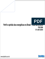 Pesquisa DATA Folha 2016 Perfil e Opinião Dos Evangéligos No Brasil, 2016