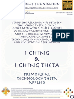 Study of the relationships between the I Ching Theta (I Ching Generated with 3, 9, 81 elements vs Binary Traditional I Ching and the Human genome and their applications for technology innovation, culture and civilization development