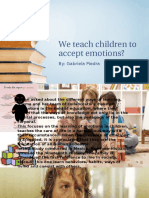We Teach Children to Accept Emotions