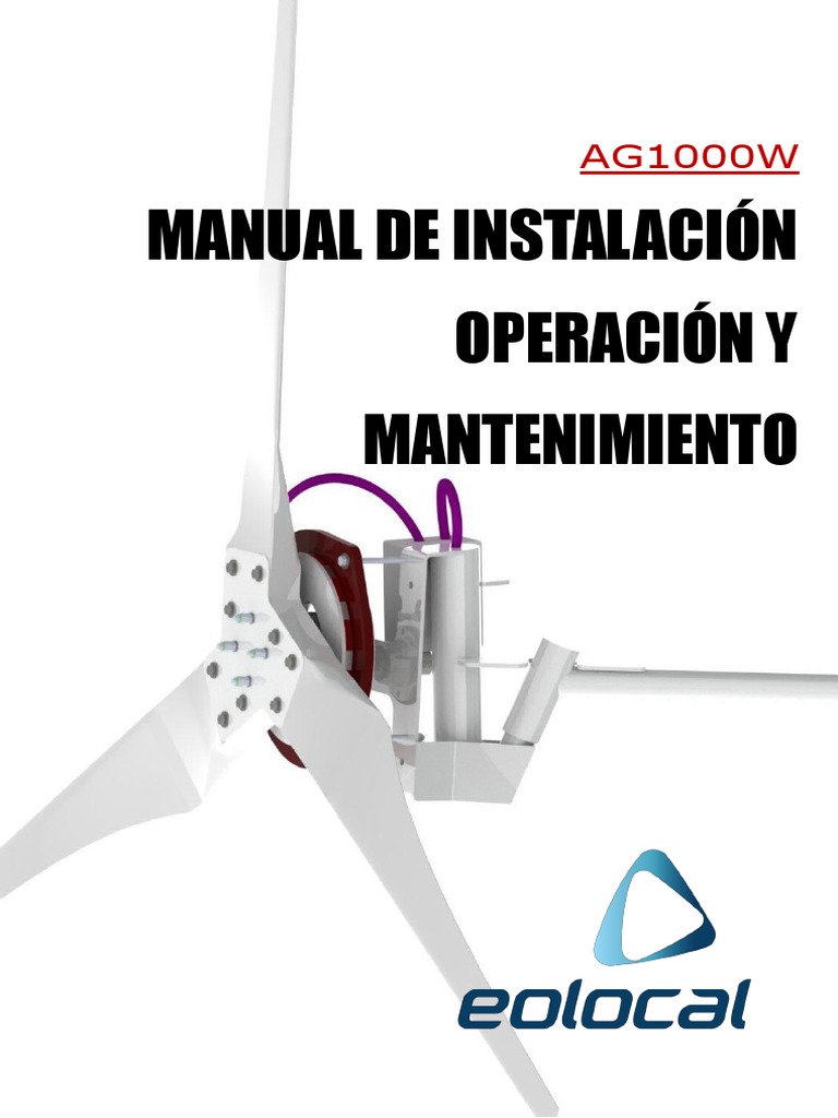 Manual Instalación Aerogenerador AG1000W | PDF | Turbina eólica ...