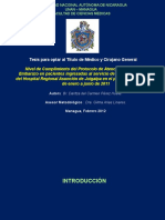 Nivel de Cumplimiento del Protocolo de Atención de IVU en el Embarazo en pacientes ingresadas al servicio de Gineco-Obstetricia del Hospital Regional Asunción de Juigalpa en el período comprendido de enero a junio de 2011