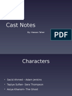 Cast Notes