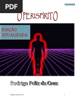 O Perispirito (Rodrigo Felix da Cruz).pdf