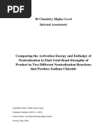 Internal Assessment Chemistry (HL) - Comparing the Activation Energy and Enthalpy of Neutralization to Find Total Bond Strengths of Product in Two Different Neutralization Reactions that Produce Sodium Chloride