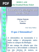 1ª Aula - Ciências - 7º Ano - Ensino Fundamental - Benta Solart - Classificação Biológica Dos Seres Vivos