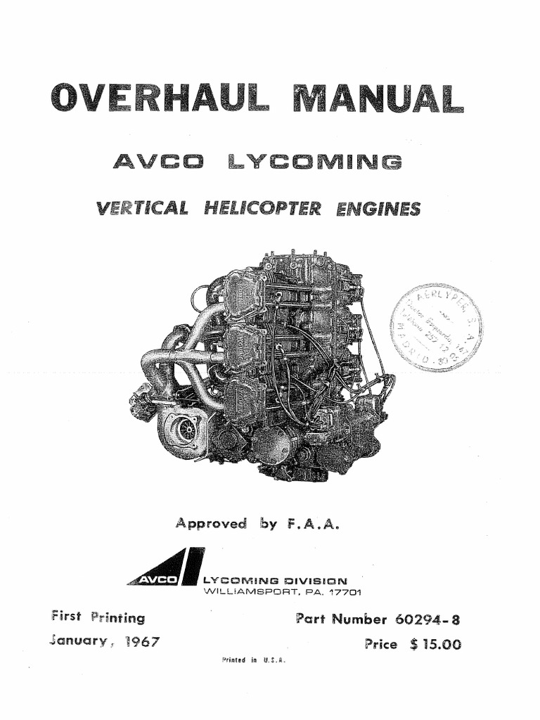 Overhaul Manual AVCO LYCOMING (Vertical Helicopter Engines) | PDF