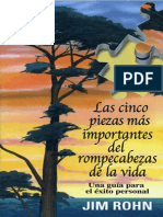 Las cinco piezas más importantes del rompecabezas de la vida. Una guía para el éxito personal - Jim Rohn.pdf