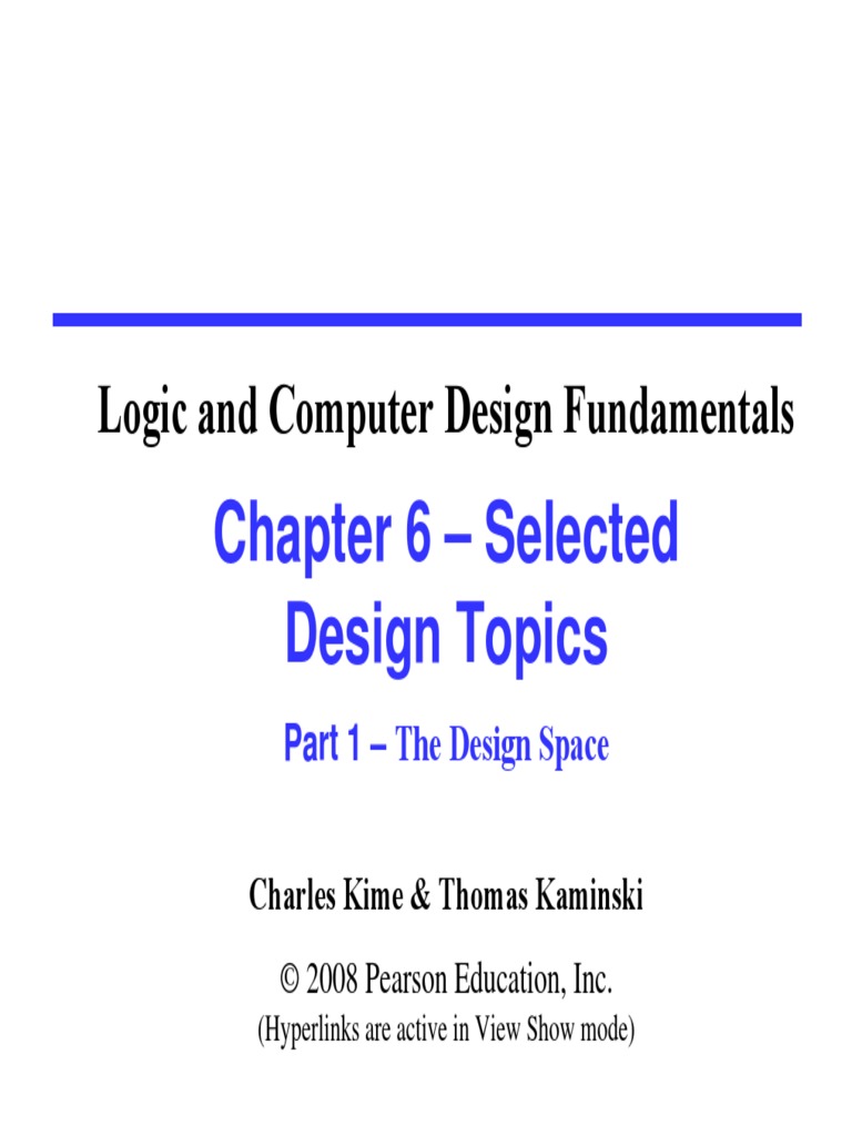Chapter 6 - Selected Design Topics: Logic and Computer Design ...