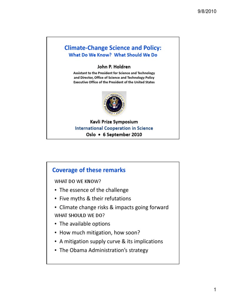 Climate Change Science and Policy - What Do We Know - What Should We Do ...