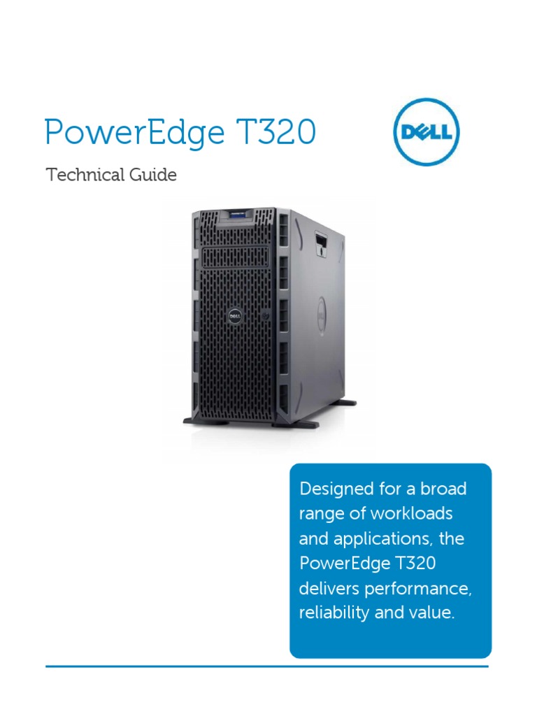 Dell Poweredge t320 Technical Guide (1) Graphics Processing Unit