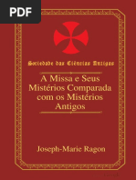 A Missa e Seus Mistérios Comparada Com