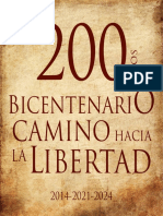 200 Años Bicentenario Camino Hacia La Libertad, 2014-2021-2024